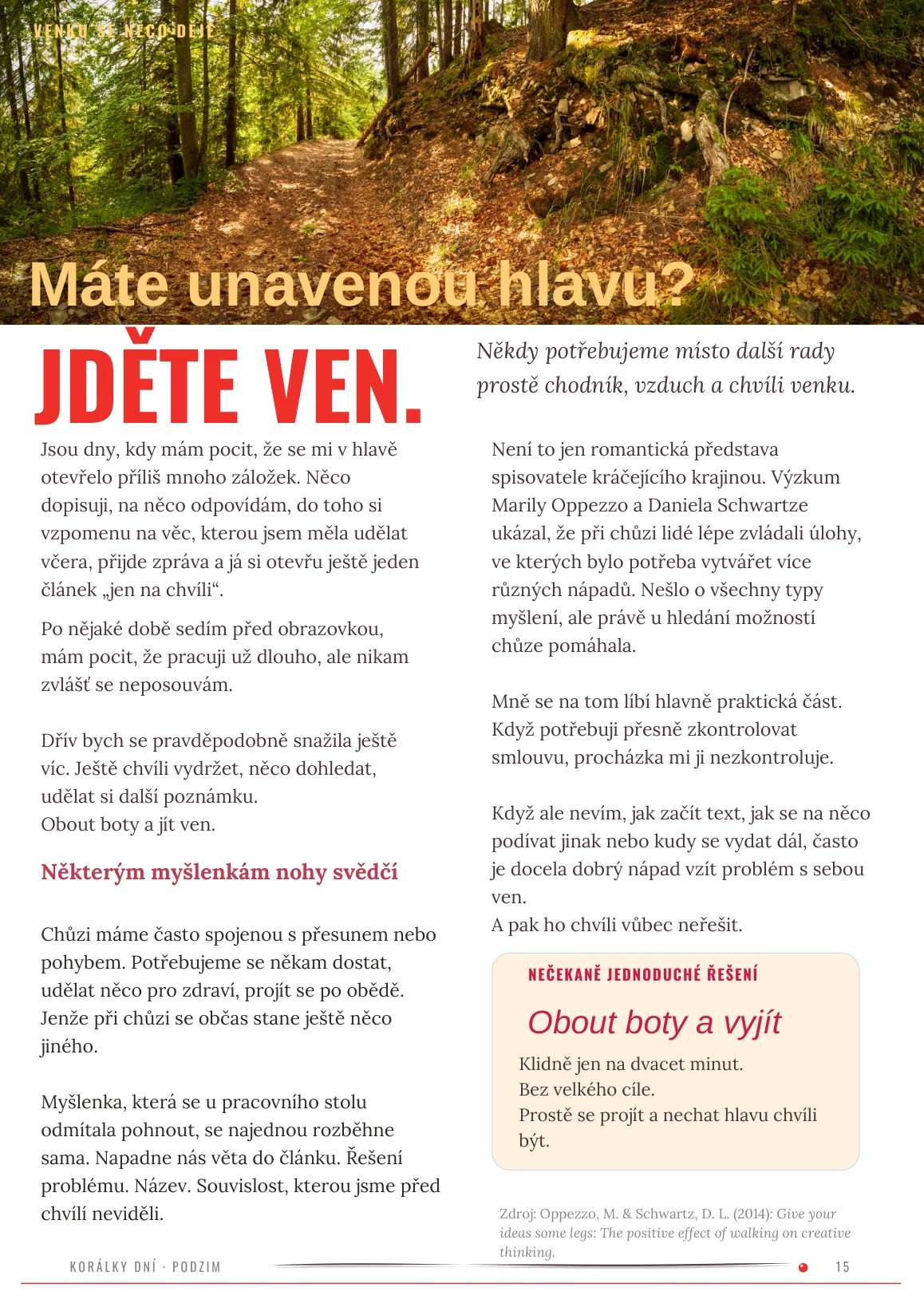 Máte unavenou hlavu? Jděte ven. — ukázka magazínu PODZIM